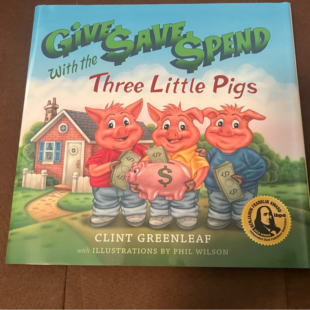 Give Save Spend with the Three Little Pigs